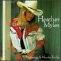 Heather Myles - Highways and Honky Tonks 